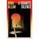 A Granite Silence: a mesmerising historical novel about a notorious true crime case