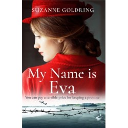 My Name is Eva: An absolutely gripping and emotional historical novel