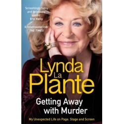 Getting Away with Murder: My Unexpected Life on Page, Stage and Screen