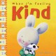 When I'm Feeling Kind
