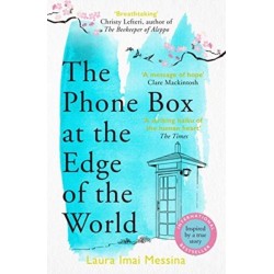 The Phone Box at the Edge of the World: The moving, unforgettable, Japanese-set international bestseller - inspired by true events