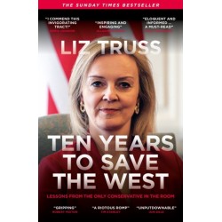Ten Years to Save the West: Lessons from the only conservative in the room