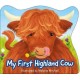 My First Highland Cow