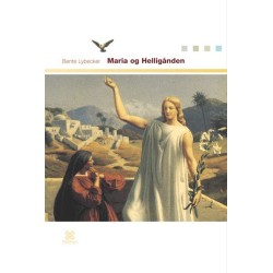 Maria og Helligånden: Studier i nyere romersk-katolsk mariologi