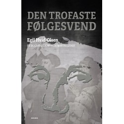 Den trofaste følgesvend: en biografisk roman om Martin Luther