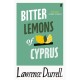Bitter Lemons of Cyprus