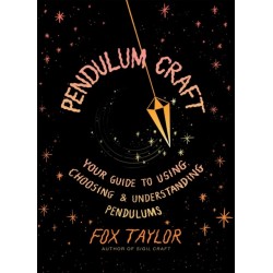 Pendulum Craft: Your Guide to Using, Choosing & Understanding Pendulums