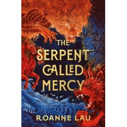 The Serpent Called Mercy