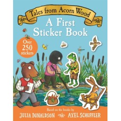 Tales From Acorn Wood: A First Sticker Book: With over 250 easy-to-use stickers!