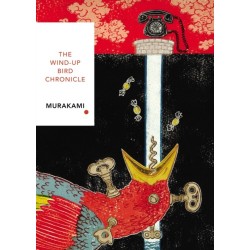 The Wind-Up Bird Chronicle (Vintage Classics Japanese Series): Haruki Murakami