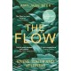 The Flow: Rivers, Water and Wildness – WINNER OF THE 2023 WAINWRIGHT PRIZE FOR NATURE WRITING