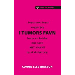 I Tumors favn: Digtsamling og dagbog