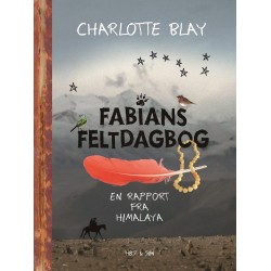 Fabians Feltdagbog: En rapport fra Himalaya