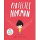 Perfectly Norman: A Big Bright Feelings Book