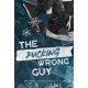 The Pucking Wrong Guy
