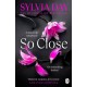 So Close: The unmissable Sunday Times bestseller