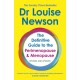 The Definitive Guide to the Perimenopause and Menopause - The Sunday Times bestseller 2024: Revised and Updated