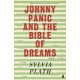 Johnny Panic and the Bible of Dreams: and other prose writings