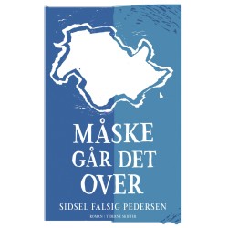 Måske går det over