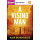 A Rising Man: Quick Reads 2025