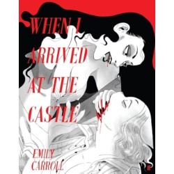 When I Arrived At The Castle