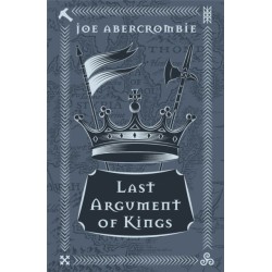 Last Argument Of Kings: Book Three