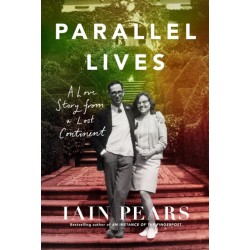 A Parallel Lives: A Love Story from a Lost Continent