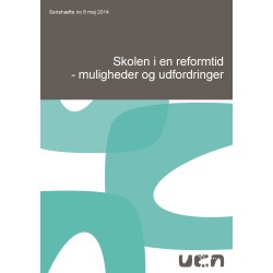 Skolen i en reformtid - muligheder og udfordringer