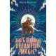 The Girl Who Dreamed in Magic