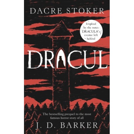 Dracul: The bestselling prequel to the most famous horror story of them all