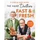 The The Hairy Dieters’ Fast & Fresh: A brand-new collection of delicious healthy recipes from the no. 1 bestselling authors