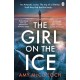 The Girl on the Ice: The gripping ice-cold thriller from the author of Breathless