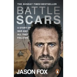 Battle Scars: A Story of War and All That Follows