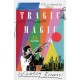 Tragic Magic