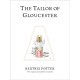 The Tailor of Gloucester: The original and authorized edition