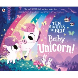 Ten Minutes to Bed: Baby Unicorn