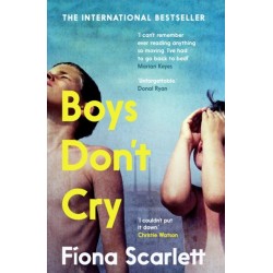 Boys Don't Cry: 'I can't remember ever reading something so moving.' Marian Keyes