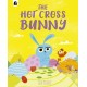 The Hot Cross Bunny