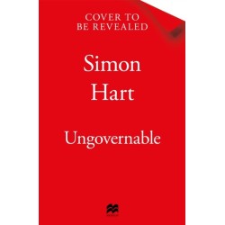 Ungovernable: The Political Diaries of a Chief Whip