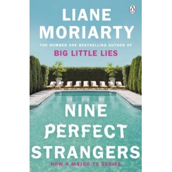 Nine Perfect Strangers: The No 1 bestseller now a major Amazon Prime series
