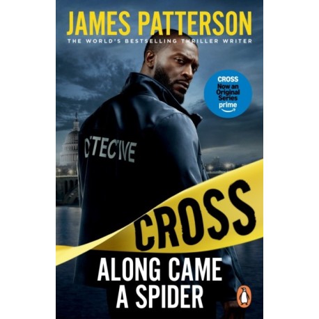 Along Came a Spider: (Alex Cross 1)