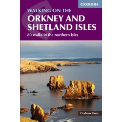 Walking on the Orkney and Shetland Isles: 80 walks in the Northern Isles
