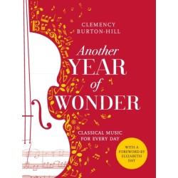 Another Year of Wonder: Classical Music for Every Day