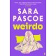 Weirdo: 'Intense, also BRILLIANT, funny and forensically astute.' Marian Keyes
