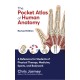 The Pocket Atlas of Human Anatomy: A Reference for Students of Physical Therapy, Medicine, Sports, and Bodywork