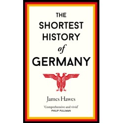 The Shortest History of Germany