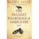 The Unlikely Pilgrimage Of Harold Fry: The uplifting and redemptive No. 1 Sunday Times bestseller