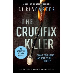 The Crucifix Killer: the CHILLING first novel in the Robert Hunter series