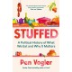 Stuffed: A Political History of What We Eat and Why it Matters