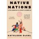 Native Nations: A Millennium in North America: Winner of the 2025 Pulitzer Prize for History